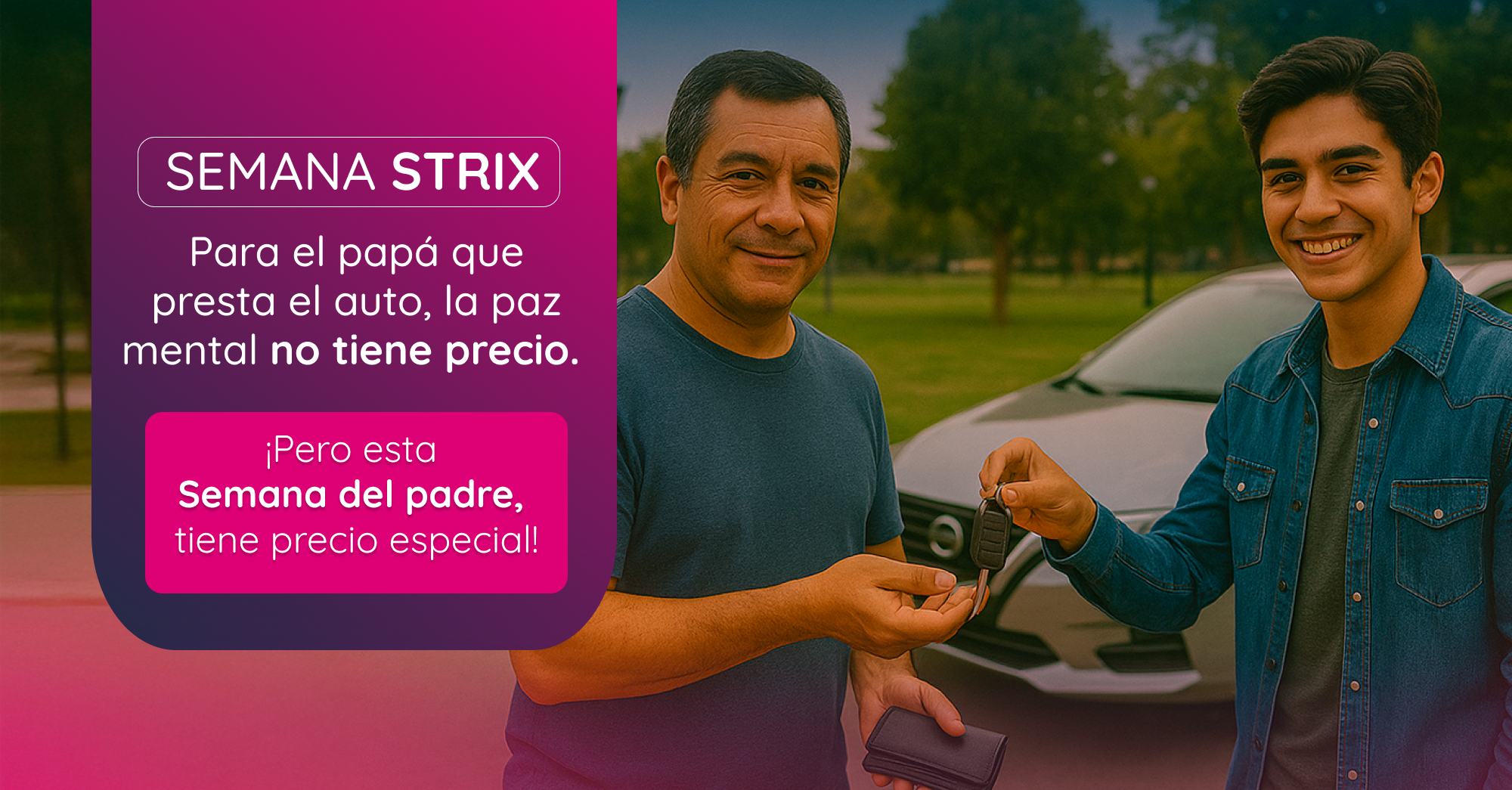 Se acerca el Día del Padre y con Strix  la mejor promoción. Click para ver mas.
