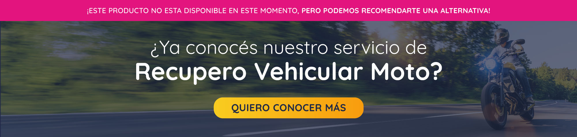 ¿Ya conocés nuestro servicio de Recupero Vehicular Moto?